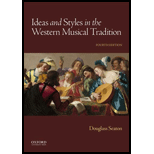 Ideas and Styles in the Western Musical Tradition