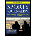 Sports Journalism: An Introduction to Reporting and Writing