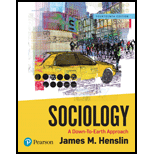 Sociology: A Down-To-Earth Approach
