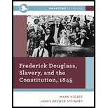 Frederick Douglass, Slavery, and the Constitution, 1845