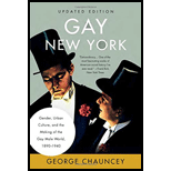 Gay New York: Gender, Urban Culture, and the Making of the Gay Male World, 1890-1940