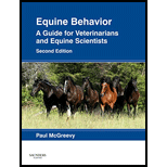 Equine Behavior: A Guide for Veterinarians and Equine Scientists