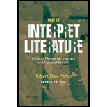 How to Interpret Literature:Critical Theory for Literary and Cultural Studies