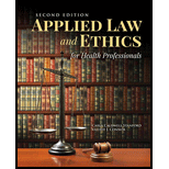 Applied Law & Ethics for Health Professionals