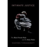 Intimate Justice: The Black Female Body and the Body Politic