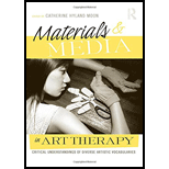 Materials & Media in Art Therapy: Critical Understandings of Diverse Artistic Vocabularies