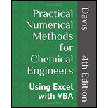 Practical Numerical Methods for Chemical Engineers: Using Excel with VBA