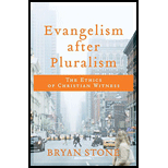 Evangelism after Pluralism: The Ethics Of Christian Witness