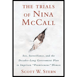 Trials of Nina McCall: Sex, Surveillance, and the Decades-Long Government Plan to Imprison 