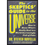 Skeptics' Guide to the Universe: How to Know What's Really Real in a World Increasingly Full of Fake