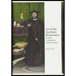 Art of the Northern Renaissance: Courts, Commerce and Devotion