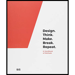 Design. Think. Make. Break. Repeat.