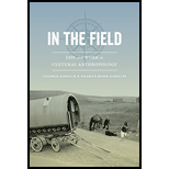 In the Field: Life and Work in Cultural Anthropology