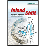 Inland Shift: Race, Space, and Capital in Southern California