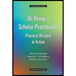 On Being a Scholar-Practitioner: Practical Wisdom in Action