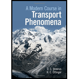 Modern Course in Transport Phenomena