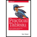 Practical Tableau: 100 Tips, Tutorials, and Strategies from a Tableau Zen Master