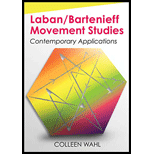 Laban/Bartenieff Movement Studies: Contemporary Applications