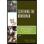 Screening the Nonhuman: Representations of Animal Others in the Media