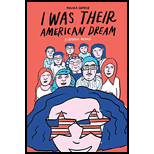 I Was Their American Dream: A Graphic Memoir
