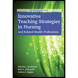 Innovative Teaching Strategies in Nursing and Related Health Professions