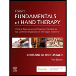 Cooper's Fundamentals of Hand Therapy: Clinical Reasoning and Treatment Guidelines for Common Diagnoses of the Upper Extremity - With Access