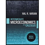 Intermediate Microeconomics with Calculus: A Modern Approach, Media Update - With Code
