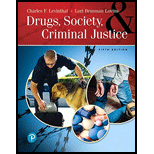 Drugs, Society and Criminal Justice