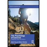 Psychology of Exercise: Integrating Theory and Practice
