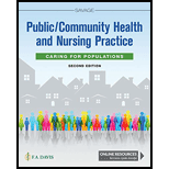 Public / Community Health and Nursing Practice: Caring for Populations - With Access