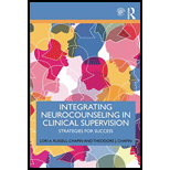 Integrating Neurocounseling in Clinical Supervision: Strategies for Success