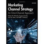 Marketing Channel Strategy: An Omni-Channel Approach