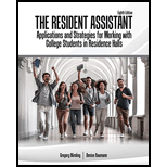 Resident Assistant: Applications and Strategies for Working with College Students in Residence Halls