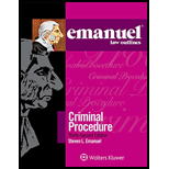 Emanuel Law Outlines: Criminal Procedure