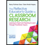 Reflective Educator's Guide to Classroom Research: Learning to Teach and Teaching to Learn Through Practitioner Inquiry