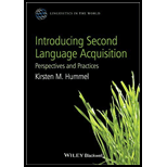 Introducing Second Language Acquisition: Perspectives and Practices