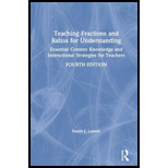 Teaching Fractions and Ratios for Understanding: Essential Content Knowledge and Instructional Strategies for Teachers
