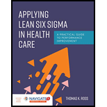Applying Lean Six Sigma in Health Care - With Navigate 2