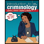 Introduction to Criminology: Why Do They Do It?