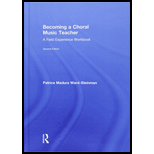 Becoming a Choral Music Teacher: A Field Experience Workbook