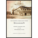 Building the Old Time Religion: Women Evangelists in the Progressive Era
