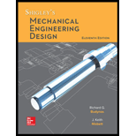 Shigley's Mechanical Engineering Design (Looseleaf) (Custom)
