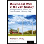 Rural Social Work in the 21st Century: Serving Individuals, Families, and Communities in the Countryside