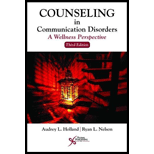 Counseling in Communication Disorders: A Wellness Perspective