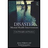 Disaster Mental Health Interventions: Core Principles and Practices