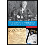 Evolving Presidency: Landmark Documents