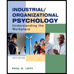 Industrial/Organizational Psychology: Understanding the Workplace