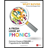 Fresh Look at Phonics, Grades K-2: Common Causes of Failure and 7 Ingredients for Success