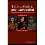 Hitler, Stalin, and Mussolini: Totalitarianism in the Twentieth Century