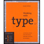 Thinking With Type: A Critical Guide for Designers, Writers, Editors, and Students